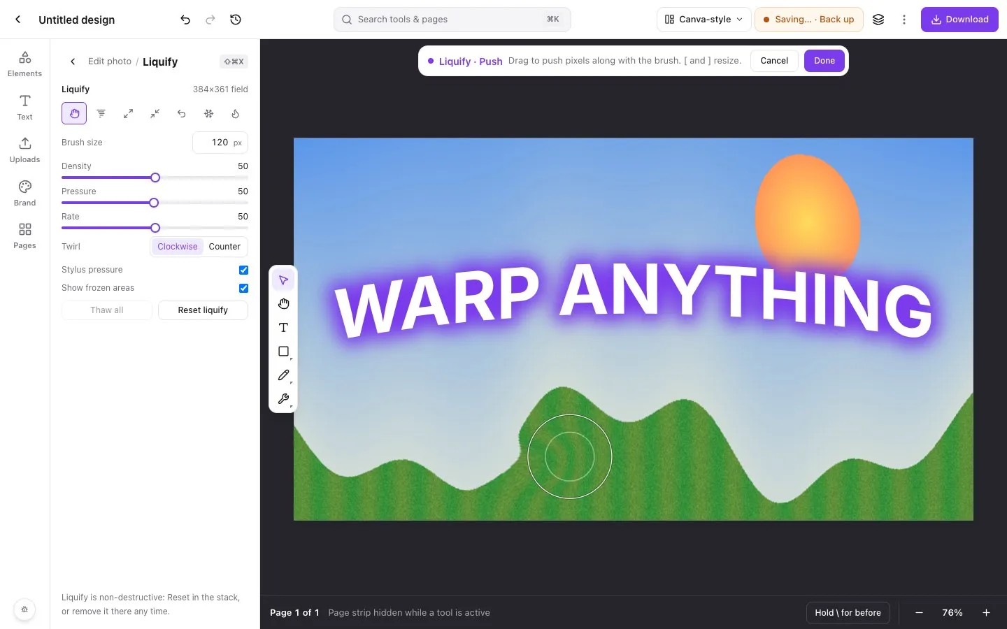 The liquify tool in Piclash, pushing the edge of a hill with the brush.